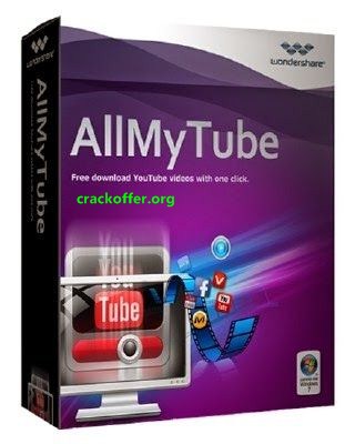 Wondershare AllMyTube 7.6.7 Crack + Keygen Free Download 2024